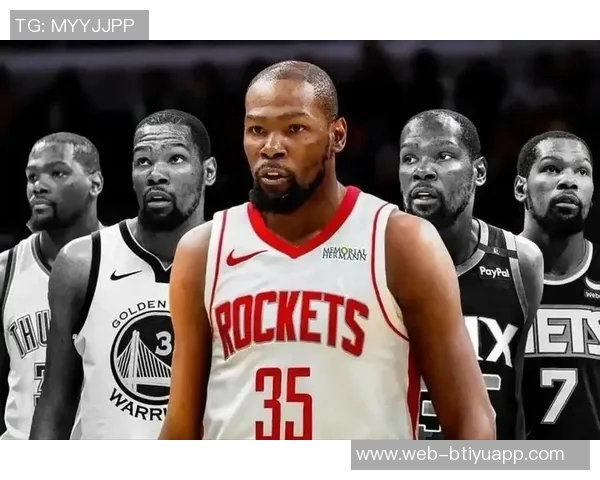 杜兰特与火箭续约前景分析及合同金额预测